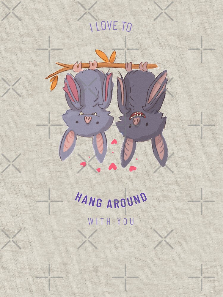 LOVE TO HANG AROUND WITH YOU FUNNY LOVE DESIGN by ER-DESIGNS T-Shirts, Hoodie, Sweatshirt | BlankRebels.com (Image 3)