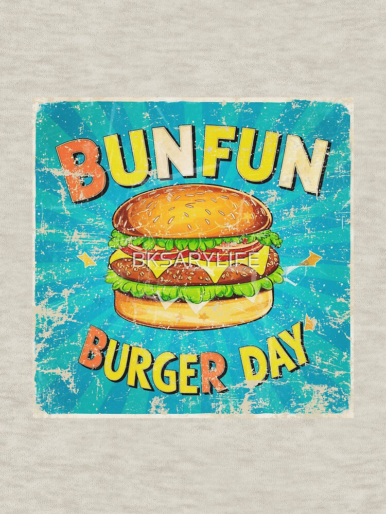 colorful burger day art with text by BKSARYLIFE T-Shirts, Hoodie, Sweatshirt | BlankRebels.com (Image 3)