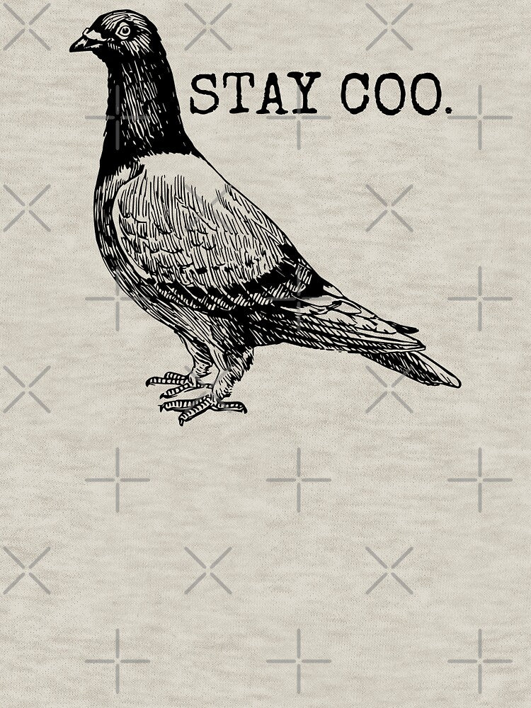 Stay Coo Cool Bird Funny Pidgeon T-Shirts, Hoodie, Sweatshirt