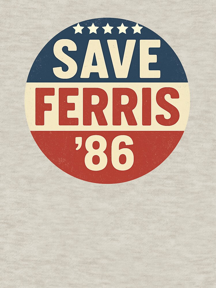 Save Ferris ’86 – Vintage Retro USA-Inspired Design by Lunaria Arts