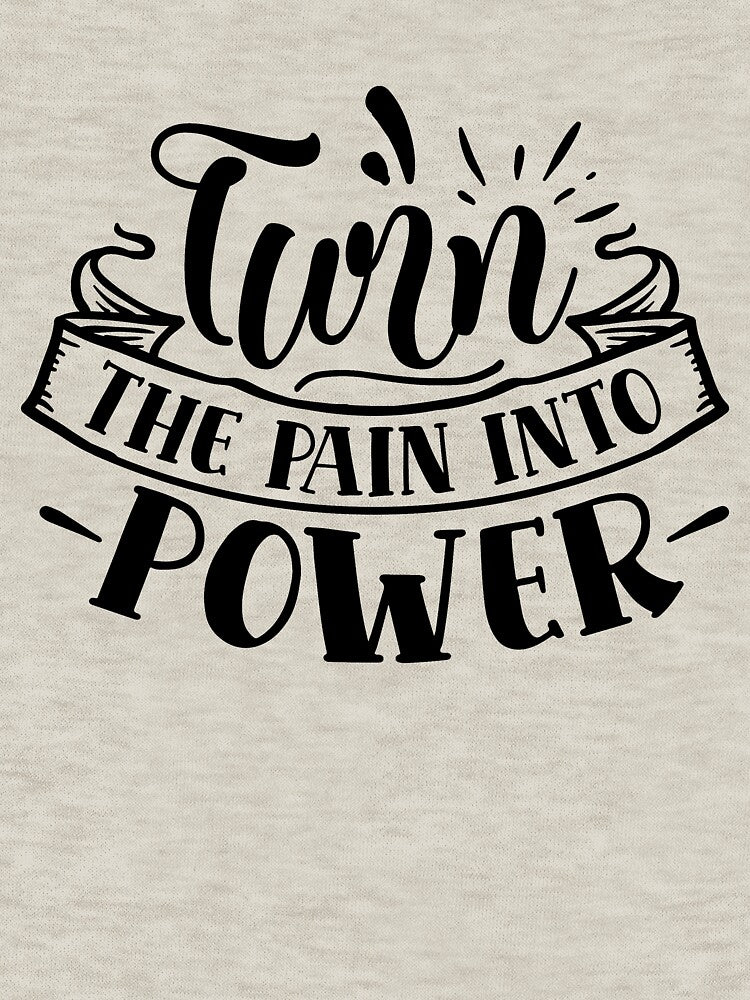 Turn the pain into power by Spot Sweet T-Shirts, Hoodie, Sweatshirt | BlankRebels.com (Image 3)