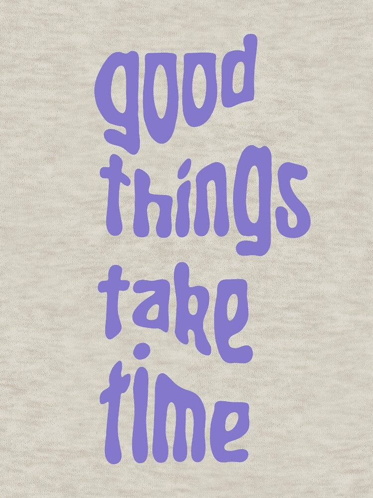 Good things take time retro aesthetic groovy quote, self love and self care by reannyn T-Shirts, Hoodie, Sweatshirt (Image 3)