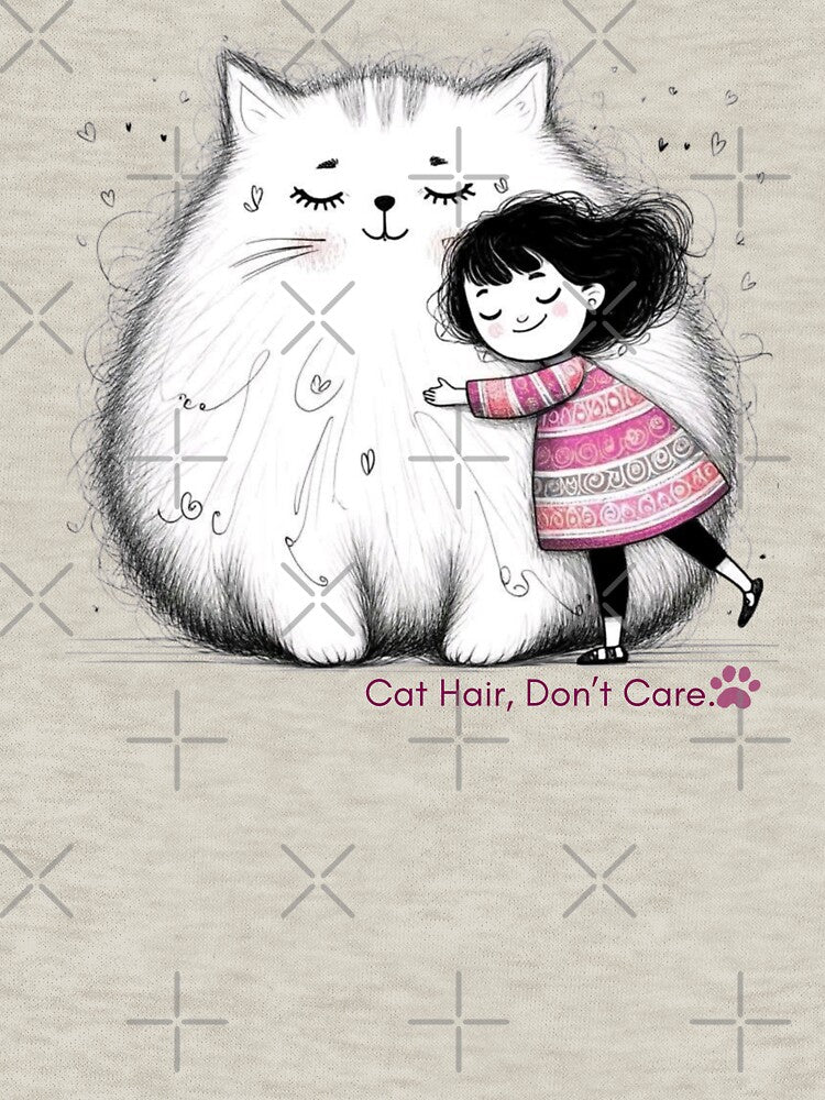 Cat Hair Don’t Care – Cute Girl Hugging Fluffy Cat Illustration for Cat Lovers by Cheapdrips T-Shirts, Hoodie,... (Image 3)