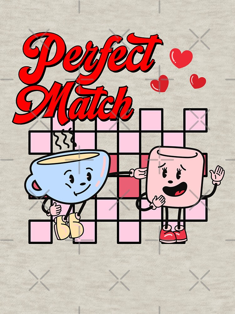 Perfect match valentine cute retro vintage Valentine design by DesignsbyMona T-Shirts, Hoodie, Sweatshirt (Image 3)