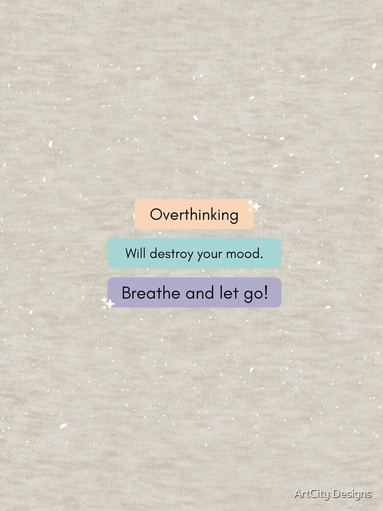 Overthinking by ArtCity Designs T-Shirts, Hoodie, Sweatshirt | BlankRebels.com (Image 3)