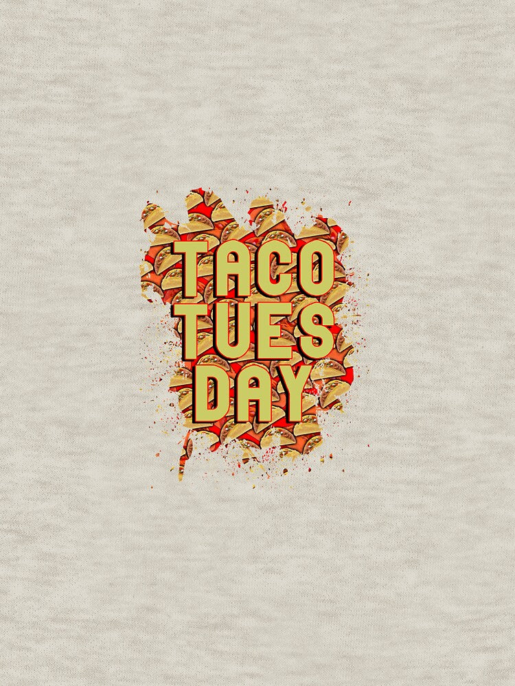 Taco Tuesday by Troy Green T-Shirts, Hoodie, Sweatshirt | BlankRebels.com (Image 3)