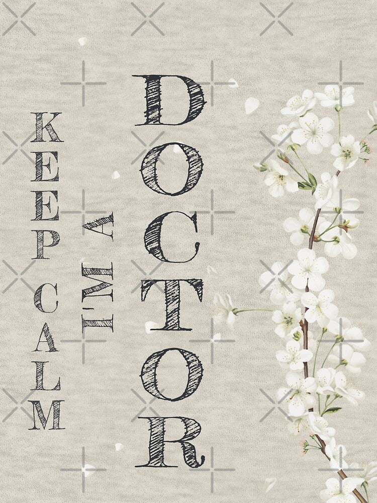 Keep Calm I'm A Doctor - Funny Doctor Quote Gift Idea For Men and Womens by Mmmm3344 T-Shirts, Hoodie, Sweatshirt (Image 3)