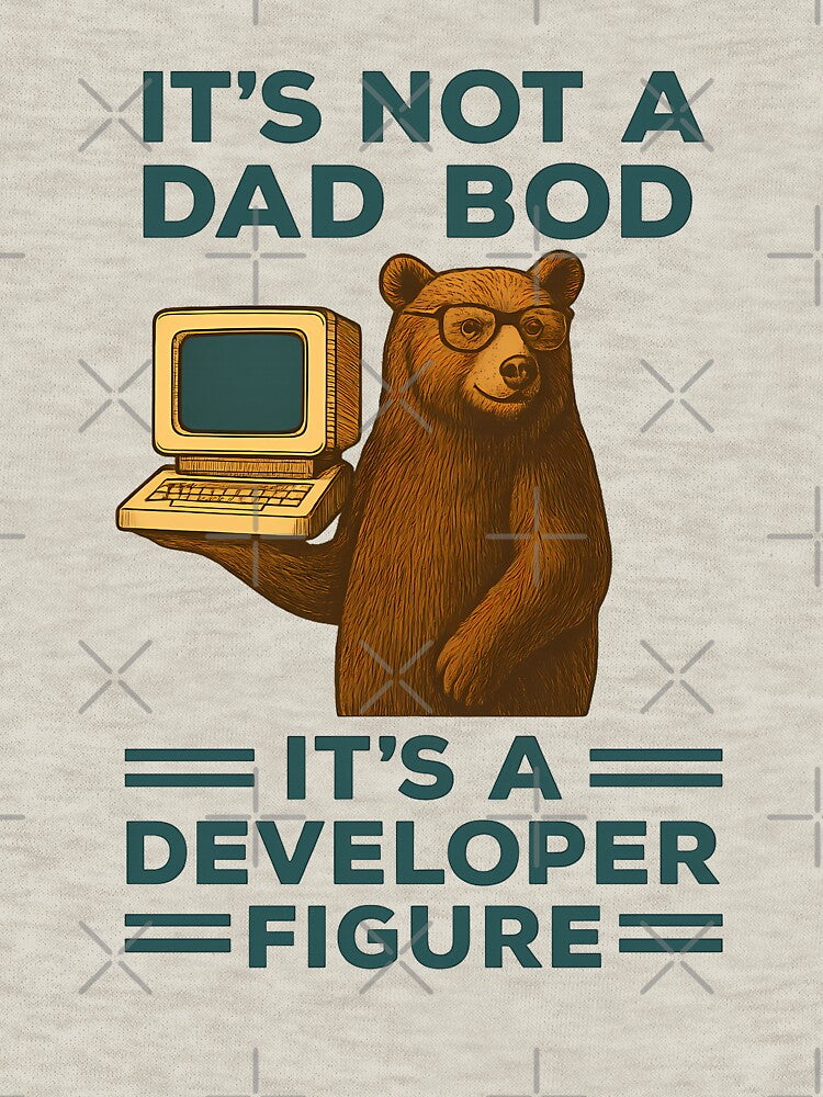 It’s Not a Dad Bod, It’s a Developer Figure – Funny Bear Programmer Design by KateVil T-Shirts, Hoodie, Sweatshirt (Image 3)