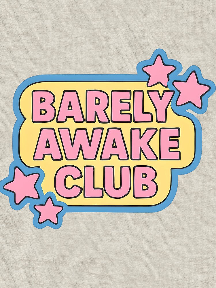 Barely Awake Club by CharmStudio T-Shirts, Hoodie, Sweatshirt | BlankRebels.com (Image 3)