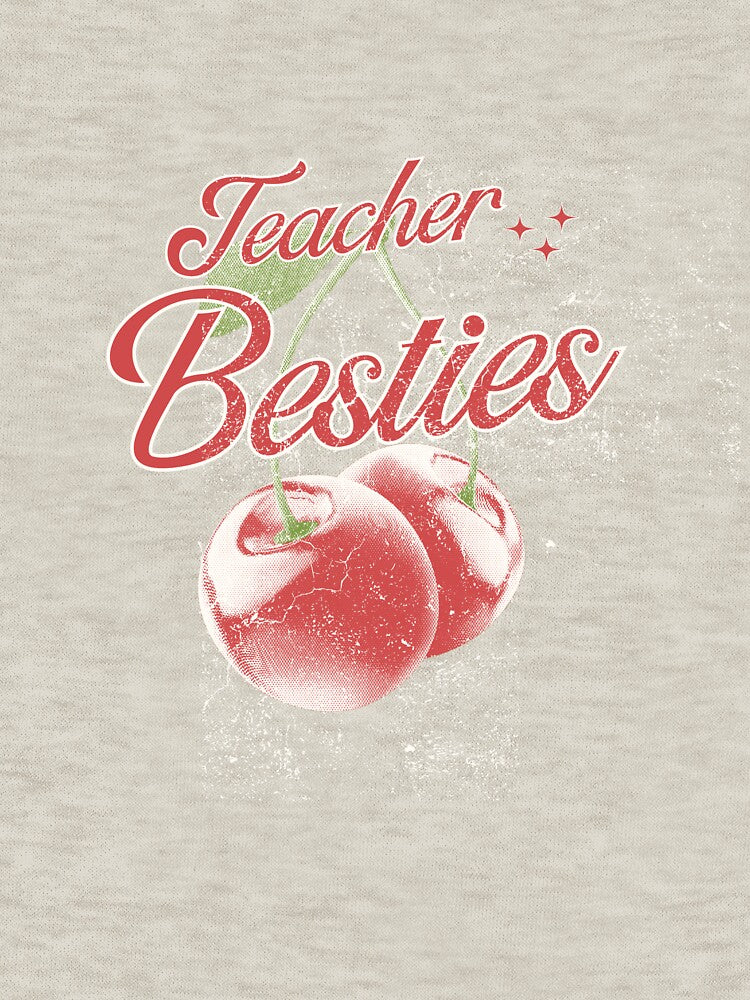Teacher Besties Cherry Design – Cute Matching Best Friend Teachers by catchyology T-Shirts, Hoodie, Sweatshirt (Image 3)