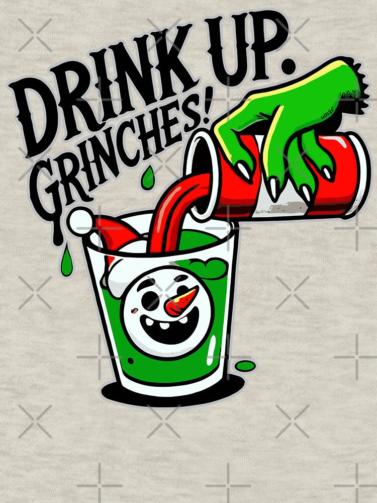 Drink Up Grinches Funny Holiday Design by markymaarty T-Shirts, Hoodie, Sweatshirt | BlankRebels.com (Image 3)
