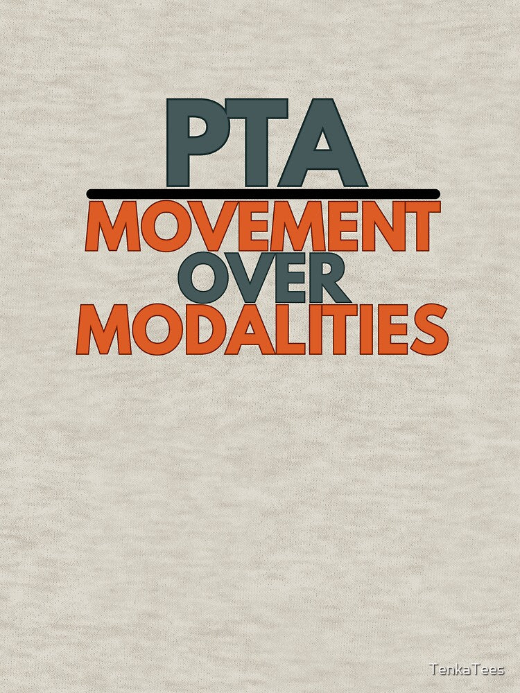 PTA: Movement Over Modalities – Strength-Based Therapy by TenkaTees T-Shirts, Hoodie, Sweatshirt | BlankRebels.com (Image 3)