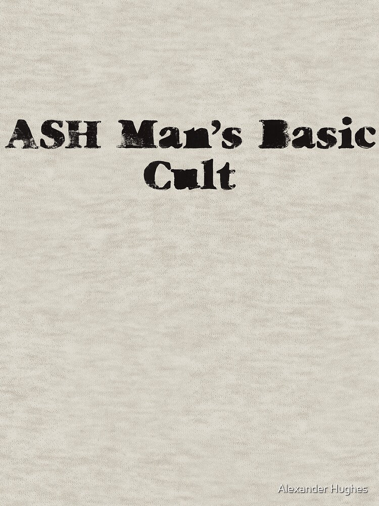 ASH Man’s Basic Cult by Alexander Hughes T-Shirts, Hoodie, Sweatshirt | BlankRebels.com (Image 3)