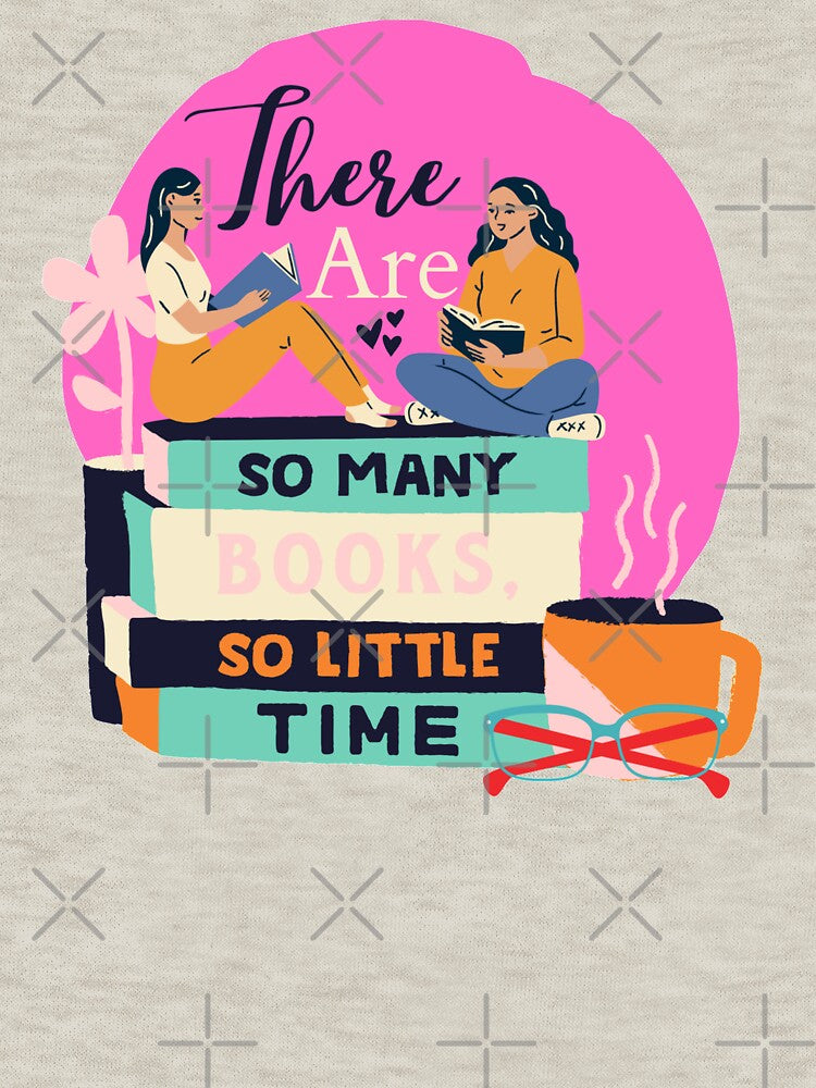 Magenta There are so many books so little time by Dollfacedesign T-Shirts, Hoodie, Sweatshirt | BlankRebels.com (Image 3)