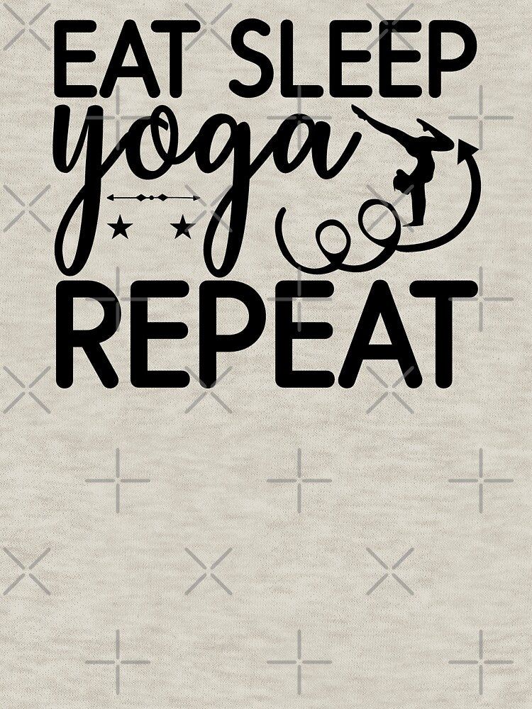 Yoga Saying Eat Sleep Yoga Repeat Motivational Quote T-Shirts, Hoodie, Sweatshirt