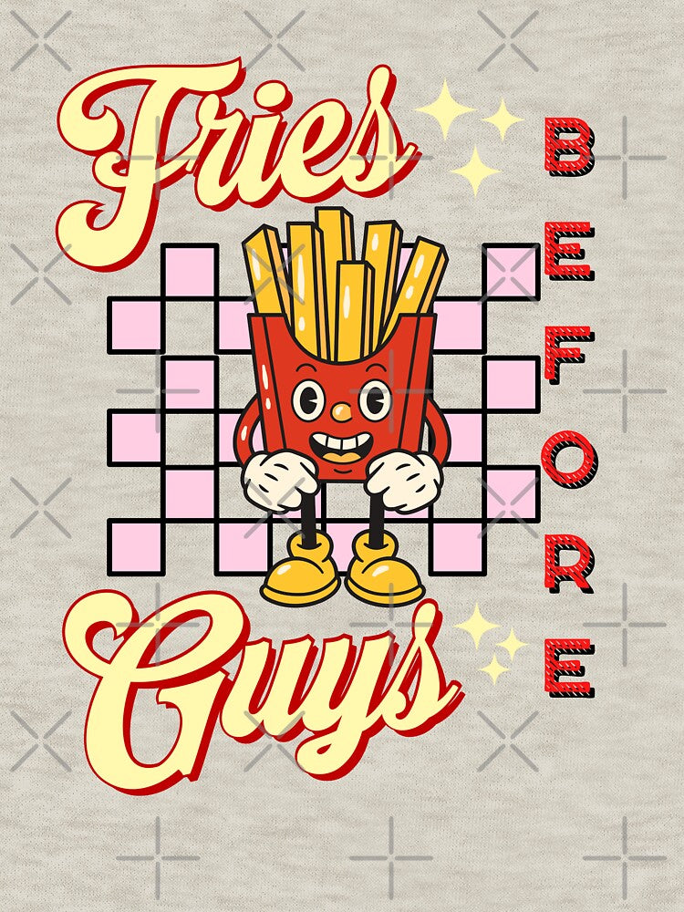 Fries before guys cute Valentine retro vintage design by DesignsbyMona T-Shirts, Hoodie, Sweatshirt (Image 3)
