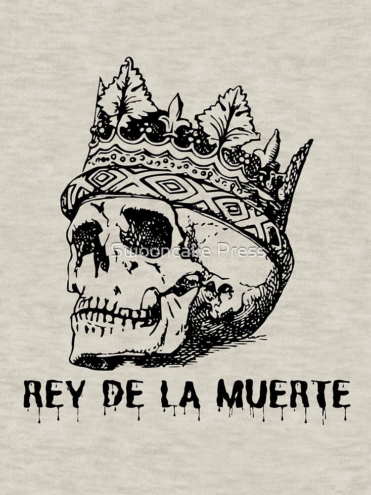 KING DEATH by Swooncake Press T-Shirts, Hoodie, Sweatshirt | BlankRebels.com (Image 2)