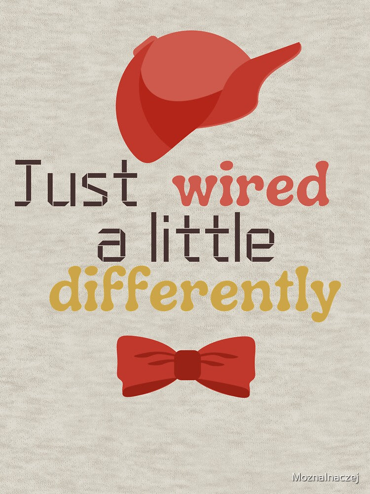 Just Wired a Little Differently by MoznaInaczej T-Shirts, Hoodie, Sweatshirt | BlankRebels.com (Image 3)