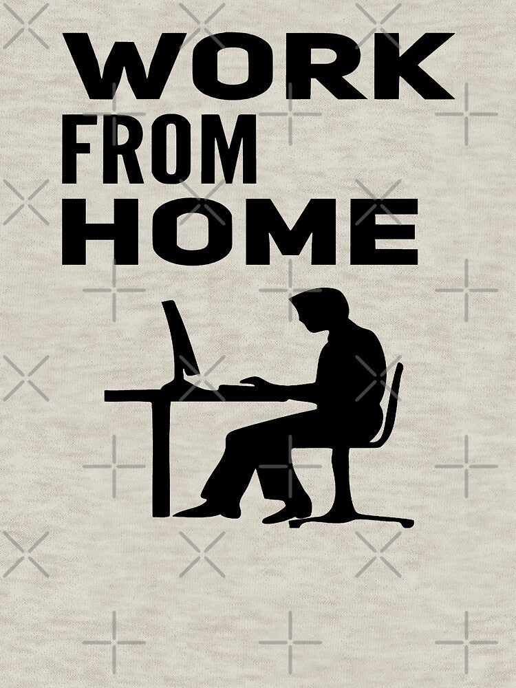 Work From Home by GL Digital Artwork T-Shirts, Hoodie, Sweatshirt | BlankRebels.com (Image 3)
