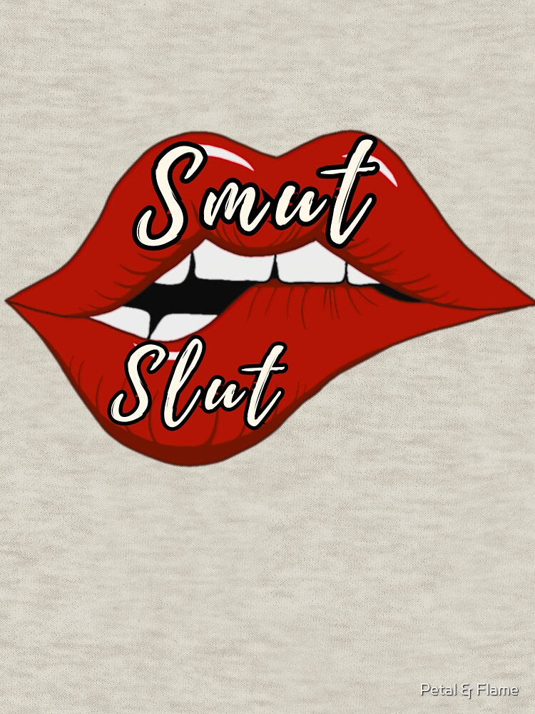Smut Slut – Bold Red Lips Design for Spicy Book Lovers by Petal & Flame T-Shirts, Hoodie, Sweatshirt (Image 3)