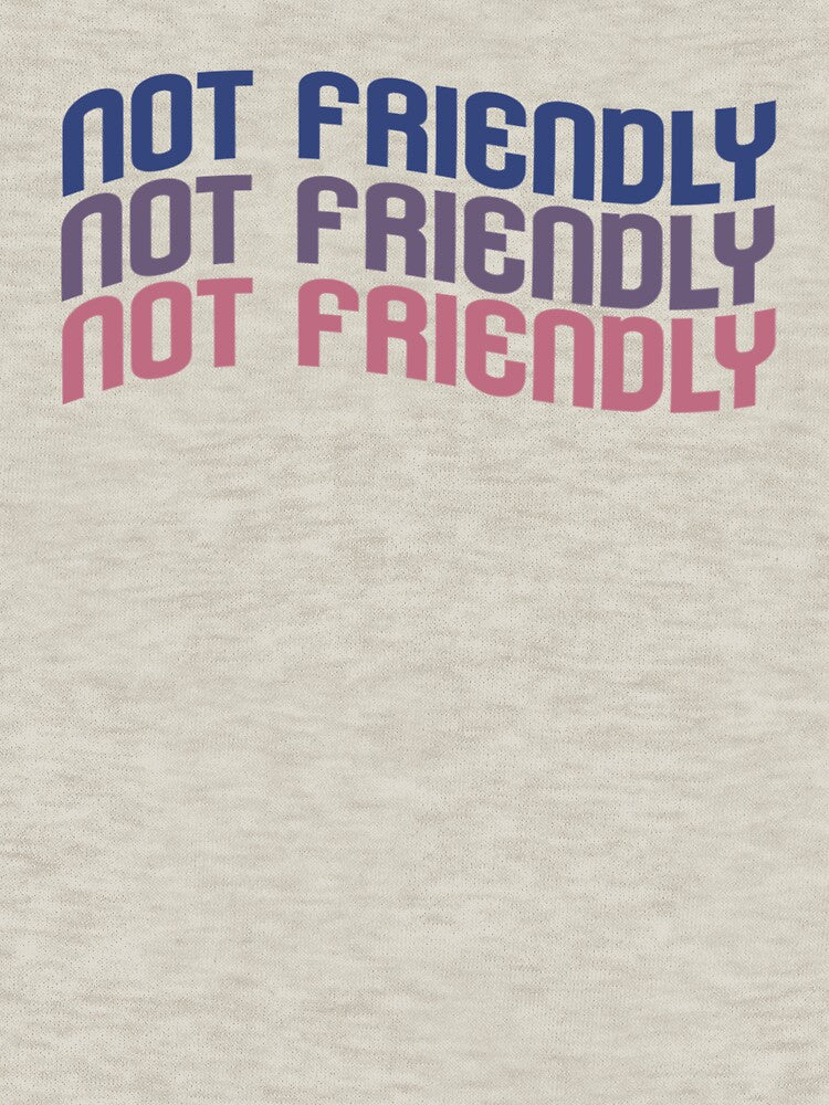 Not Friendly by SomewhatHere T-Shirts, Hoodie, Sweatshirt | BlankRebels.com (Image 3)