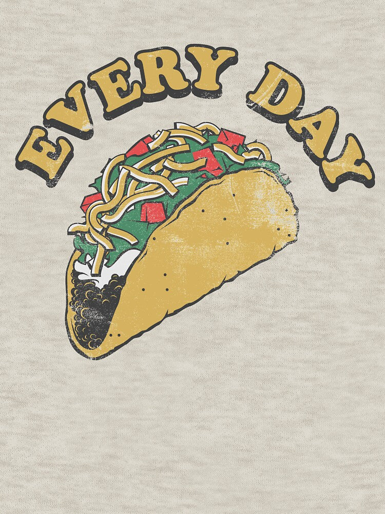 Every day is Taco Tuesday by Stayfrostybro T-Shirts, Hoodie, Sweatshirt | BlankRebels.com (Image 3)