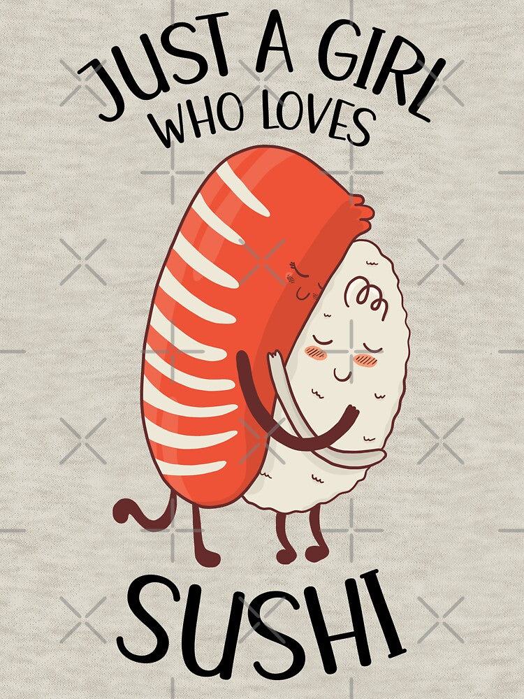 Just A Girl Who Loves Sushi Cute Kawaii by OnepixArt T-Shirts, Hoodie, Sweatshirt | BlankRebels.com (Image 3)