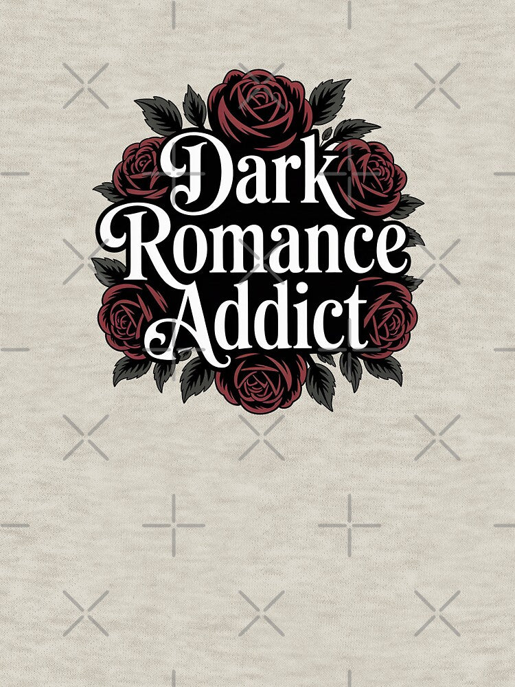 Dark Romance Addict – Gothic Book Lover Design by Love Between Pages T-Shirts, Hoodie, Sweatshirt | BlankRebels.com (Image 3)