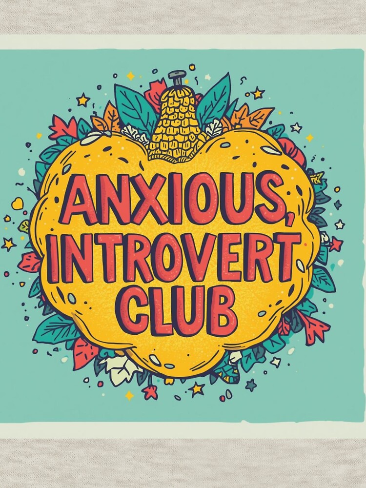 Anxious introvert club by Chicpoodle T-Shirts, Hoodie, Sweatshirt | BlankRebels.com (Image 3)