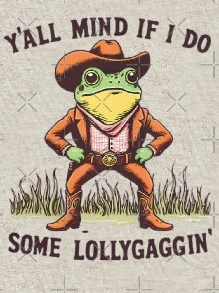 Funny Y’all Mind If I Do Some Lollygaggin Vintage Cowboy Frog Meme by EdStark T-Shirts, Hoodie, Sweatshirt (Image 3)