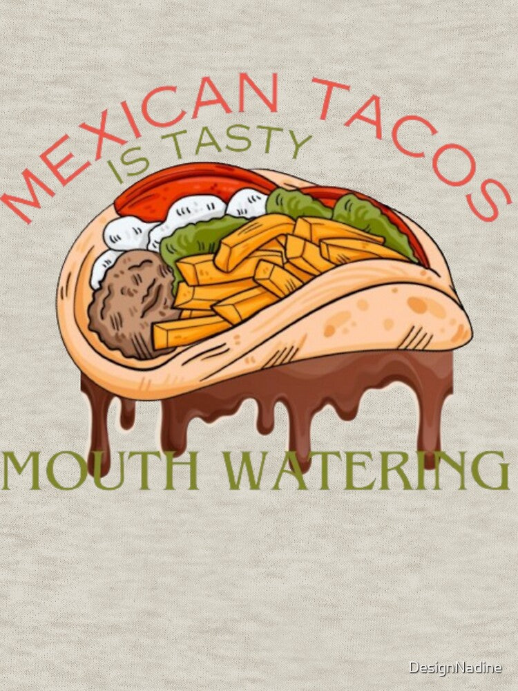 Mexican tacos is tasty mouth watering by DesignNadine T-Shirts, Hoodie, Sweatshirt | BlankRebels.com (Image 3)