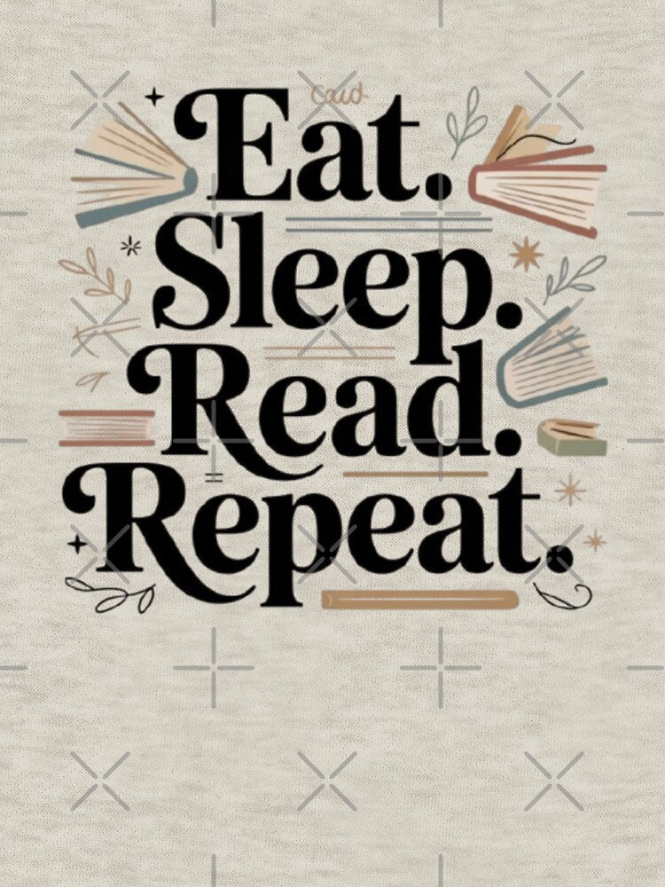 Eat Sleep Read Repeat Book Lover Typography Design by KomalArtStudio T-Shirts, Hoodie, Sweatshirt | BlankRebels.com (Image 3)