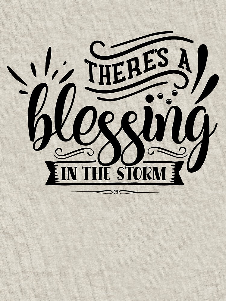 There's a blessing in the storm by Spot Sweet T-Shirts, Hoodie, Sweatshirt | BlankRebels.com (Image 3)