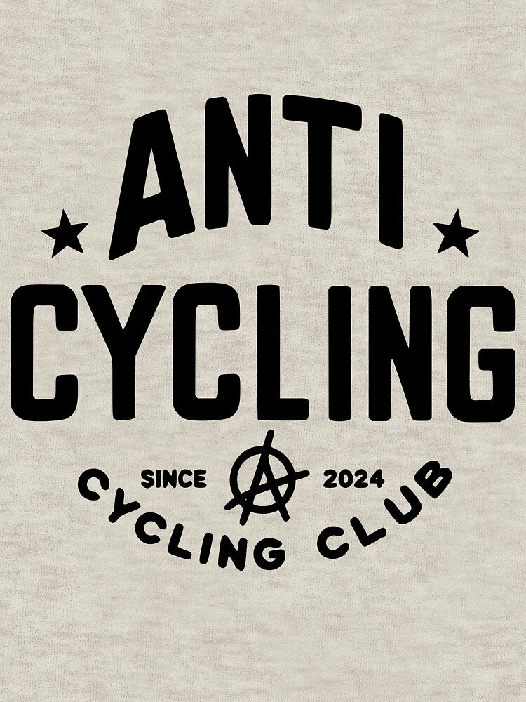 Anti Cycling Cycling Club since 2024 by Vashy56 T-Shirts, Hoodie, Sweatshirt | BlankRebels.com (Image 3)