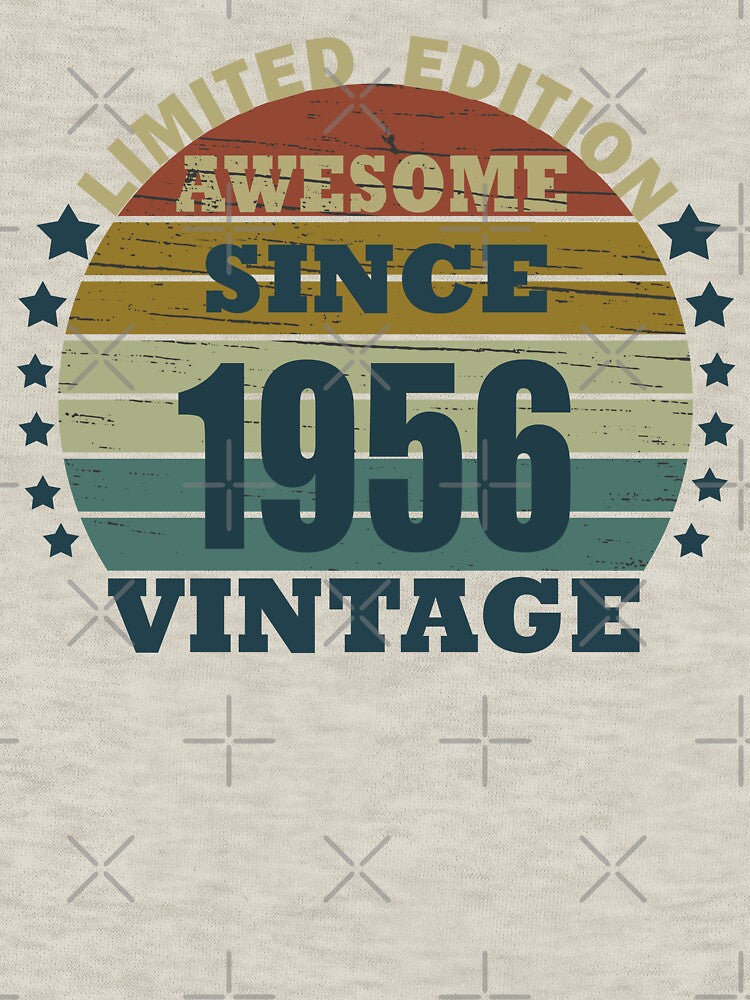 Born in 1956 vintage funny 70th birthday by Alexaltay T-Shirts, Hoodie, Sweatshirt | BlankRebels.com (Image 3)