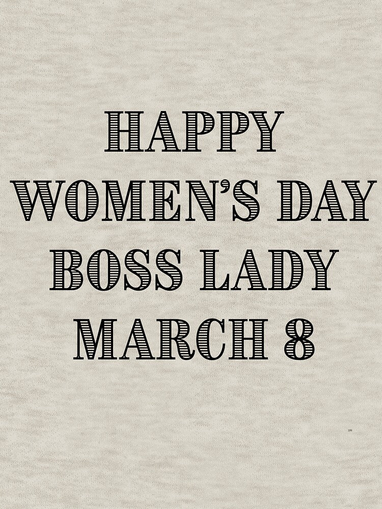 Boss Lady – International Women’s Day Edition by Yassine SEBA T-Shirts, Hoodie, Sweatshirt | BlankRebels.com (Image 3)