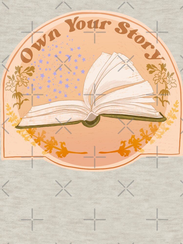 Own Your Story by fabfeminist