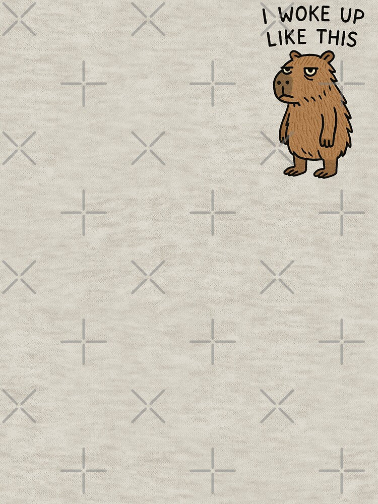 I Woke Up Like This Funny Capybara by RR-Arts T-Shirts, Hoodie, Sweatshirt | BlankRebels.com (Image 3)