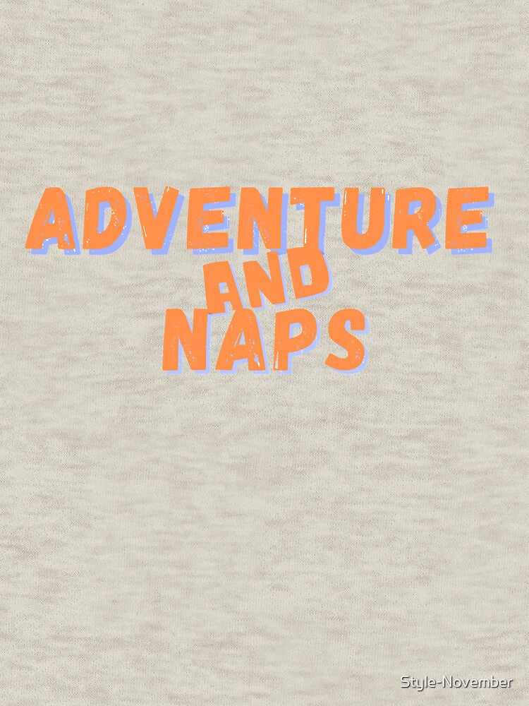 Adventure and Naps by Style-November T-Shirts, Hoodie, Sweatshirt | BlankRebels.com (Image 3)