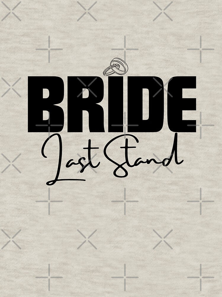 Bride Last Stand V.1 by Palati-Watt T-Shirts, Hoodie, Sweatshirt | BlankRebels.com (Image 3)
