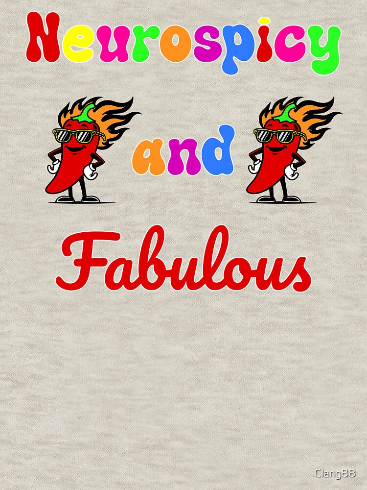 Neurospicy and Fabulous – Neurodiversity Pride Quote Design by Space Unicorn Designs T-Shirts, Hoodie, Sweatshirt (Image 3)