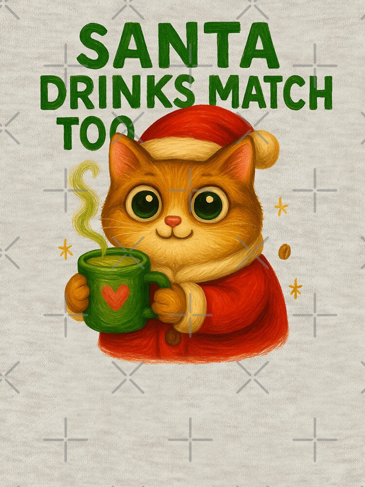 Santa Drinks Matcha Too Cat Art by Liv Solara T-Shirts, Hoodie, Sweatshirt | BlankRebels.com (Image 3)