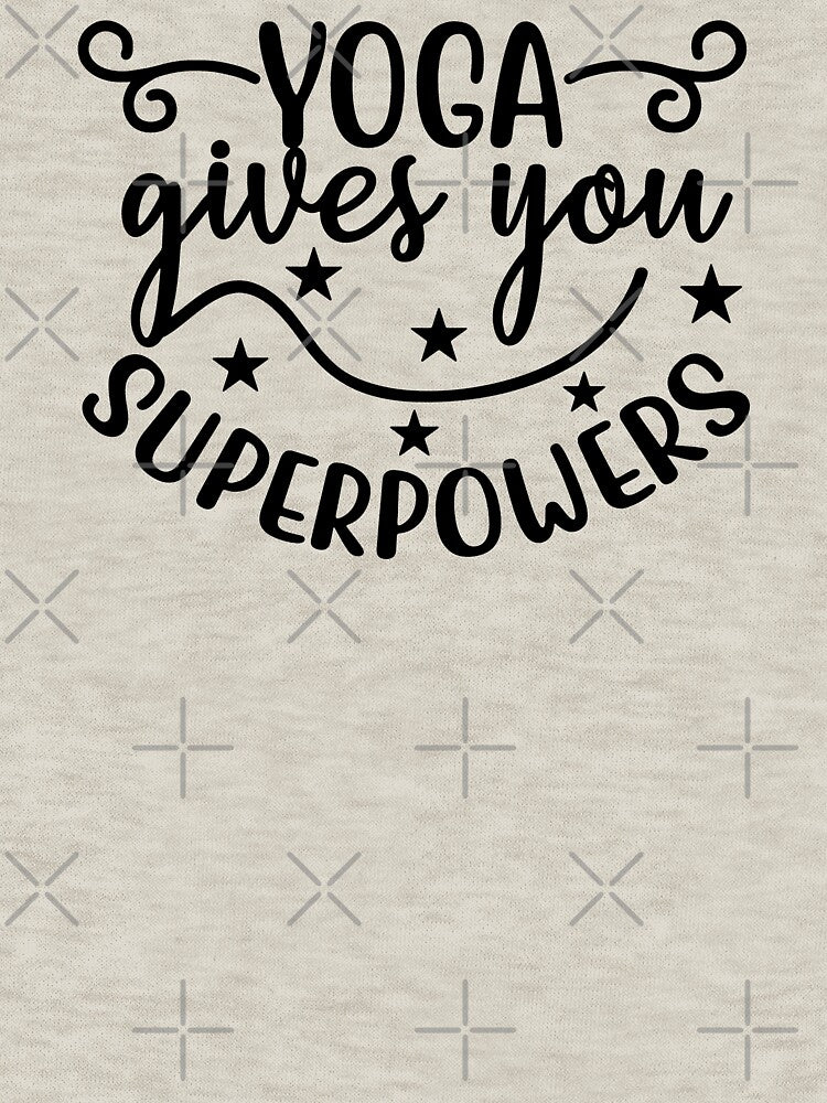 Yoga Quote Yoga Gives You Superpowers Funny Motivational Saying by SoccaTamam T-Shirts, Hoodie, Sweatshirt (Image 3)