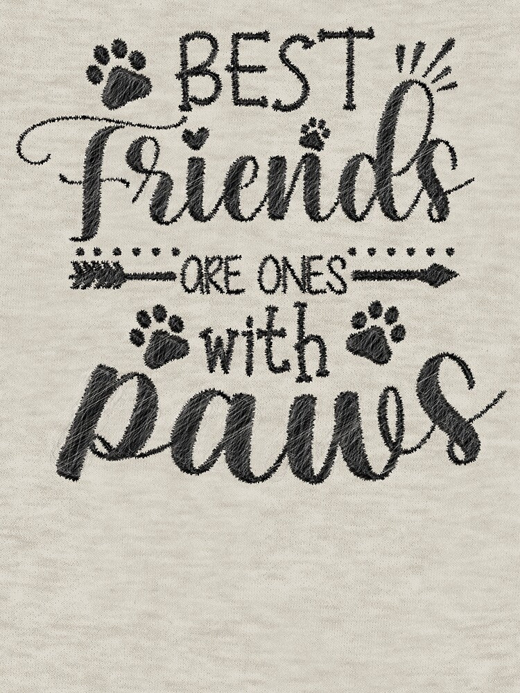 My Best Friend has Paws, best friends are ones with paws, my best friend has paws,best friend,dog lover,paws by... (Image 3)