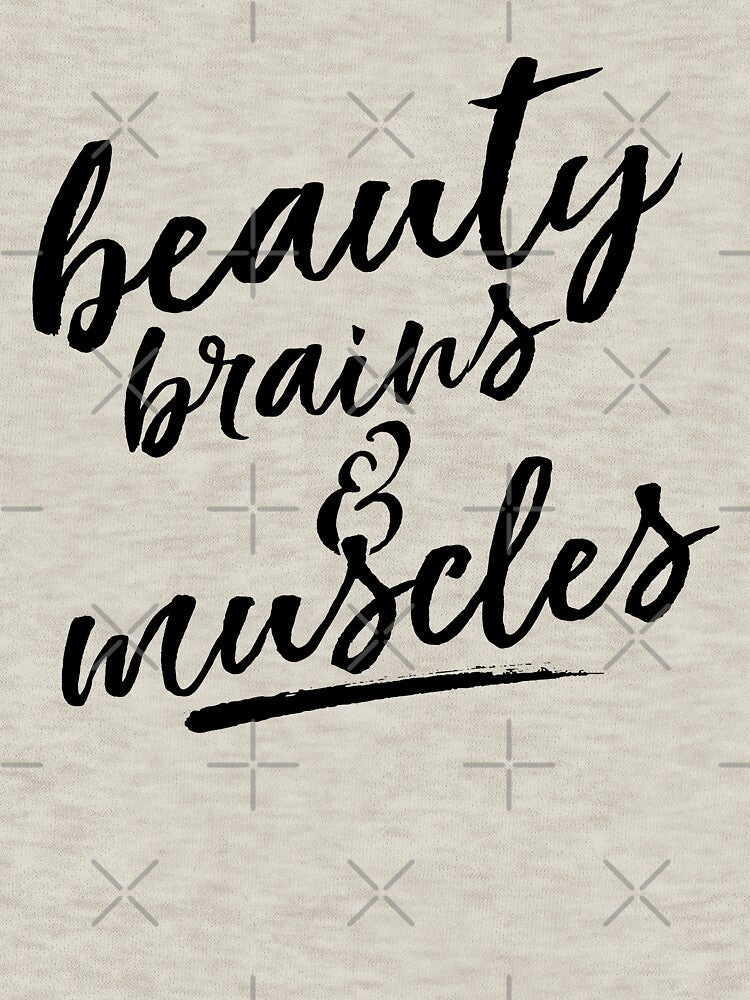 Beauty Brains And Muscles by VibrantGifts T-Shirts, Hoodie, Sweatshirt | BlankRebels.com (Image 3)