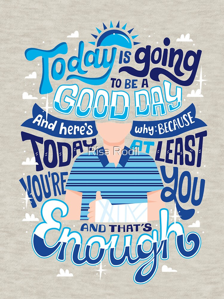 You're you and that's enough by Risa Rodil T-Shirts, Hoodie, Sweatshirt | BlankRebels.com (Image 3)