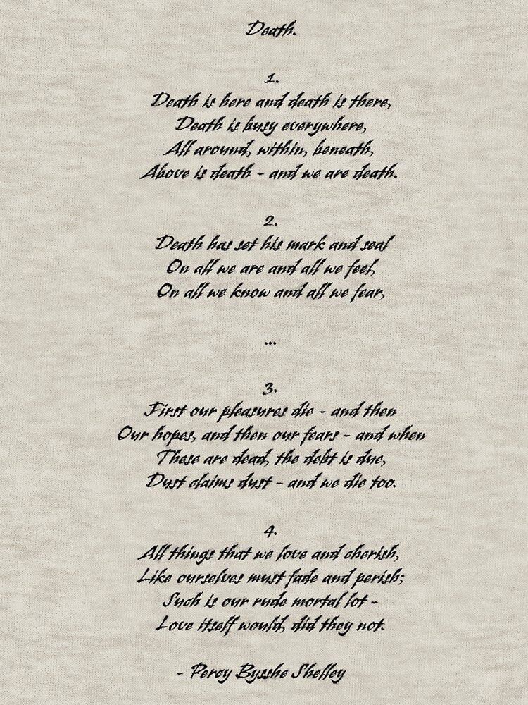 Death by Percy Bysshe Shelley poem by FireflyStudi0s T-Shirts, Hoodie, Sweatshirt | BlankRebels.com (Image 3)