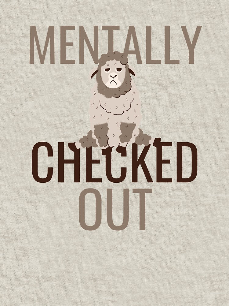 Mentally Checked Out Sad Lamb Design by SweetAndSpice T-Shirts, Hoodie, Sweatshirt | BlankRebels.com (Image 3)
