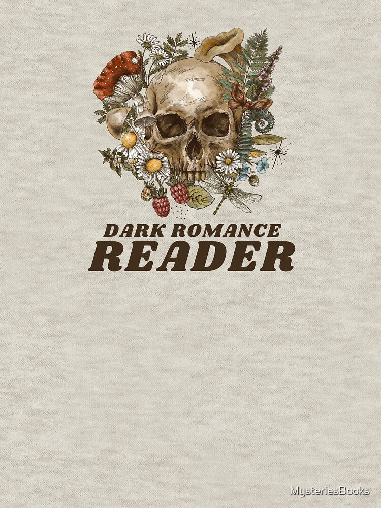 Dark Romance Reader by MysteriesBooks T-Shirts, Hoodie, Sweatshirt | BlankRebels.com (Image 3)