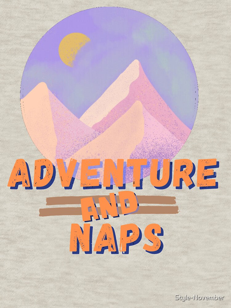 A Day Of Adventure and Naps by Style-November T-Shirts, Hoodie, Sweatshirt | BlankRebels.com (Image 3)